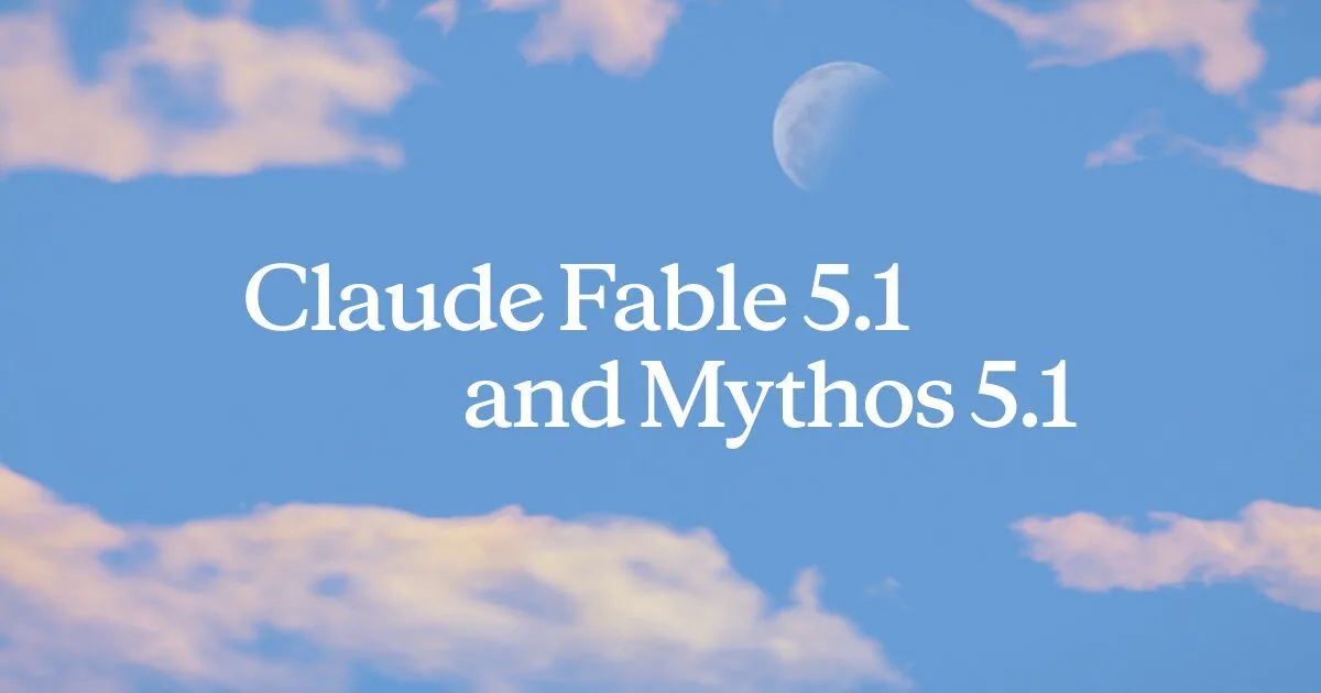 Visuel officiel Claude Fable 5.1 et Mythos 5.1 sur fond bleu